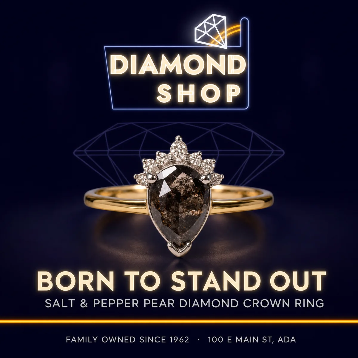 The finished ad: the same ring on indigo under The Diamond Shop neon sign, headlined "Born to stand out".